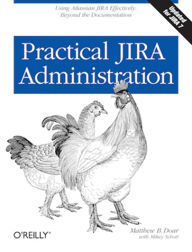 Practical JIRA Administration