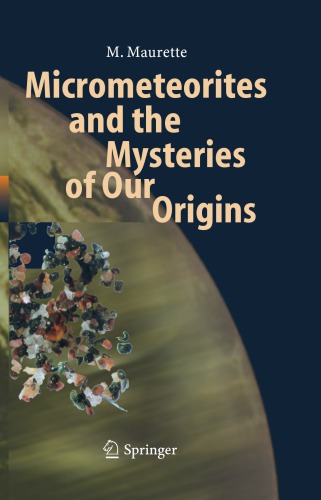 Micrometeorites and the mysteries of our origins