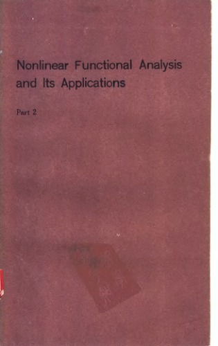 Nonlinear Functional Analysis and Its Applications/Part 2 (Proceedings of Symposia in Pure Mathematics, Volume 45)