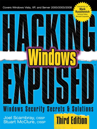 Hacking ExposedTM Windows