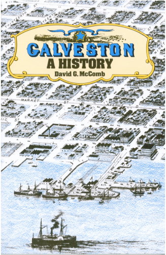 Galveston: a history