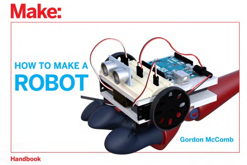 Make: how to make a robot