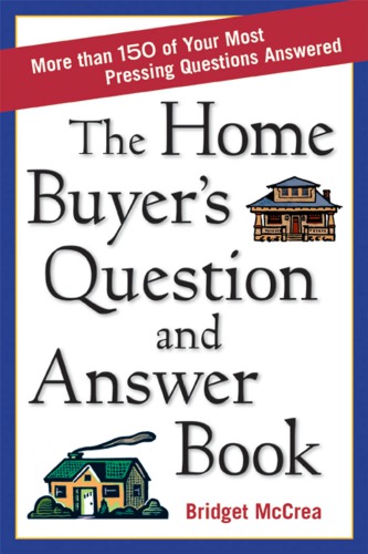 The home buyer's question and answer book