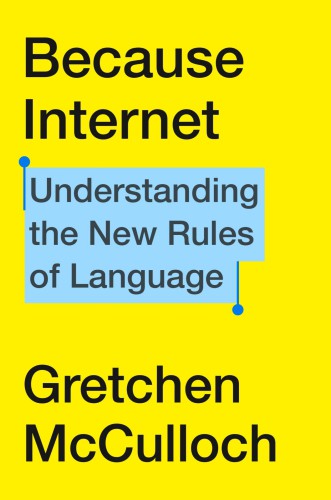 Because internet understanding the new rules of language