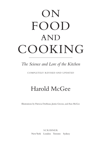 On food and cooking: the science and lore of the kitchen