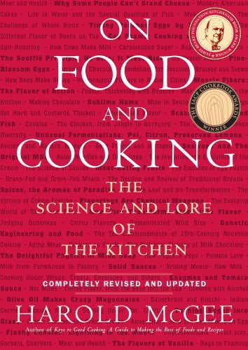 On food and cooking: the science and lore of the kitchen