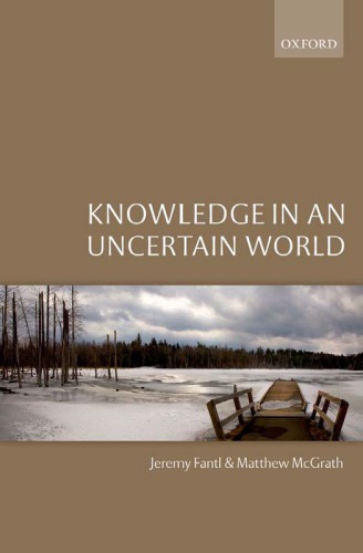 Knowledge in an uncertain world