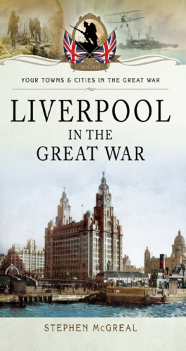 Liverpool in the Great War