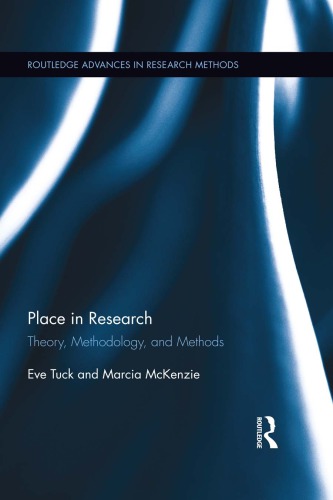 Place in research: theory, methodology, and methods