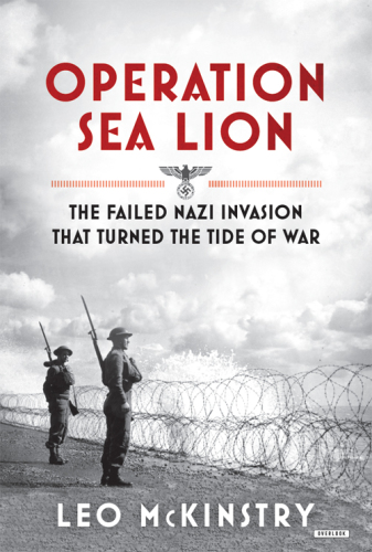 Operation Sea Lion: the failed Nazi invasion that turned the tide of the war