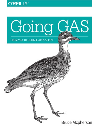 Going GAS: from VBA to Google Apps Script