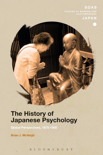 The history of Japanese psychology: global perspectives, 1875-1950