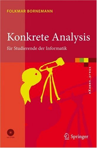 Konkrete Analysis: für Studierende der Informatik