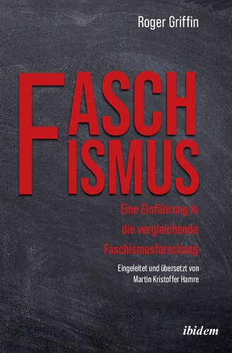 Faschismus. Eine Einführung in die vergleichende Faschismusforschung