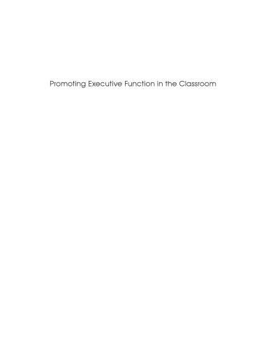 Promoting executive function in the classroom