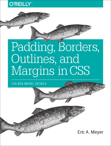 Padding, borders, outlines, and margins in CSS