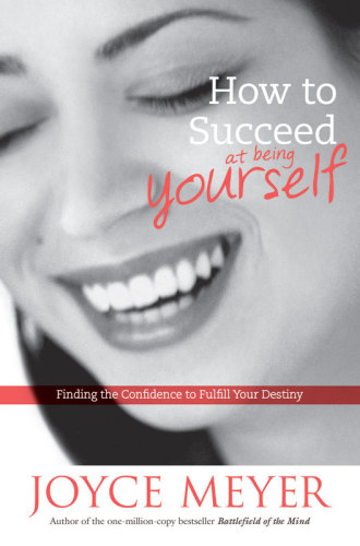 How to succeed at being yourself: finding the confidence to fulfill your destiny