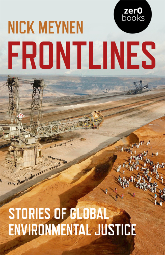 FRONTLINES: stories of global environmental justice