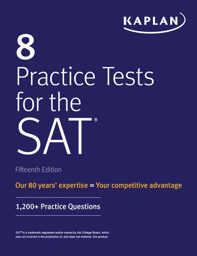 8 Practice Tests for the SAT: 1,200+ SAT Practice Questions (Kaplan Test Prep)