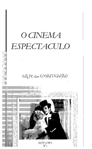 O cinema espetáculo