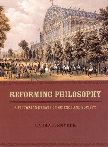 Reforming philosophy: a victorian debate on science and society