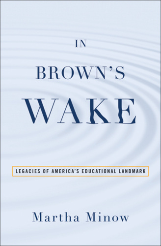 In Brown's wake: legacies of America's educational landmark