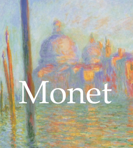 Monet: 1840-1926