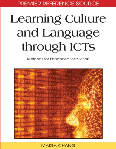 Learning Culture and Language Through Icts: Methods for Enhanced Instruction