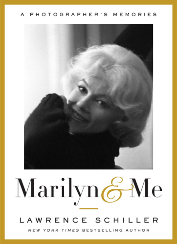 Marilyn & me: a photographer's memories