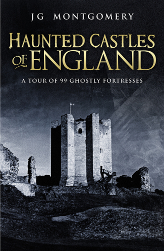 Haunted Castles of England