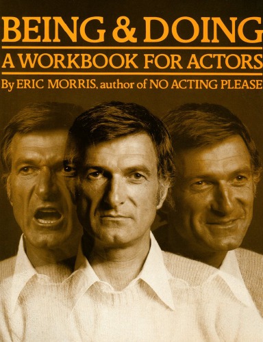 Being & doing: a workbook for actors