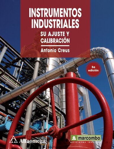 Instrumentos industriales : su ajuste y calibración