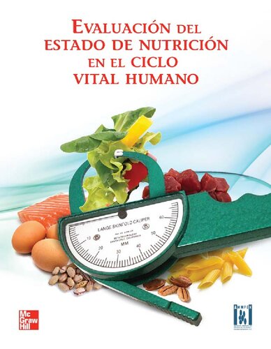 Evaluación del estado de nutrición en el ciclo vital humano