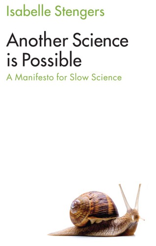 Another science is possible: a manifesto for slow science