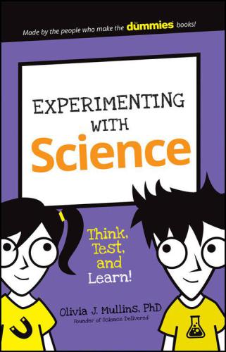 Experimenting with Science: Think, Test, and Learn!