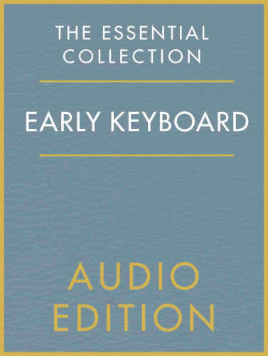 The Essential Collection: Early Keyboard Gold