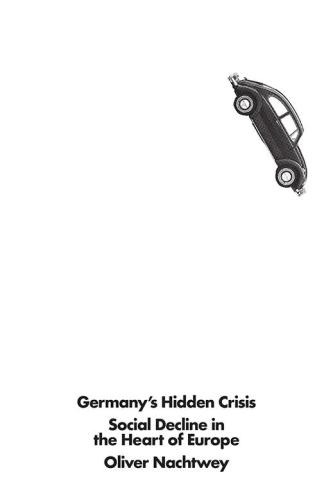 Germany's hidden crisis: social decline in the heart of Europe