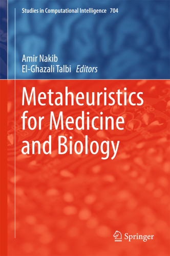 Metaheuristics for Medicine and Biology