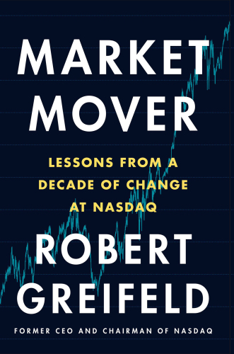 Market mover: lessons from a decade of change at Nasdaq