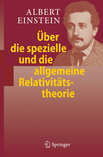 Über die spezielle und die allgemeine Relativitätstheorie