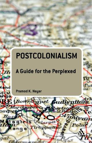 Postcolonialism a guide for the perplexed