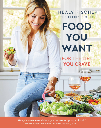 Food you want: for the life you crave