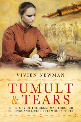 Tumult & Tears: an Anthology of Women's First World War Poetry