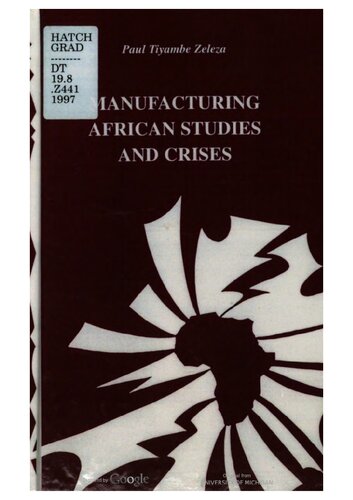 Manufacturing African studies and crises