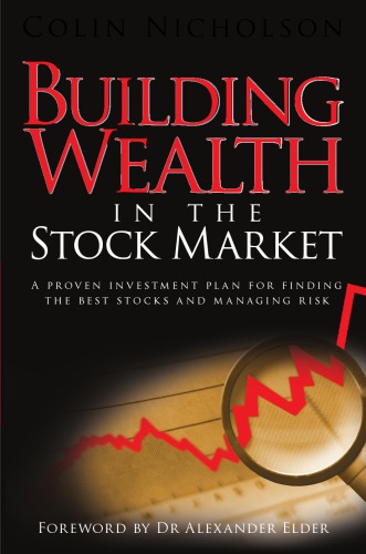 Building wealth through shares: how to win on the stock market