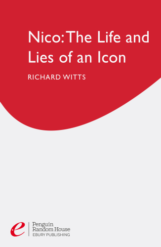 Nico: life and lies of an icon