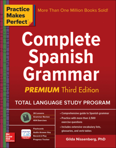 Practice Makes Perfect Complete Spanish Grammar, Premium