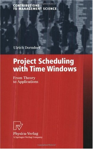 Project Scheduling with Time Windows: From Theory to Applications ()