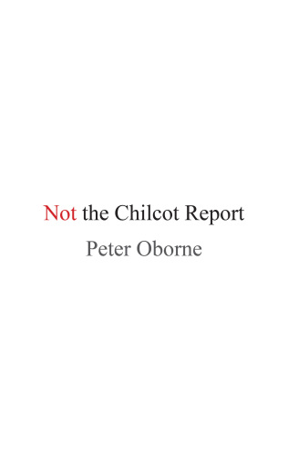 Not the Chilcot Report