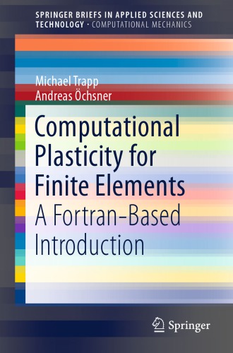 Computational Plasticity for Finite Elements: a Fortran-Based Introduction